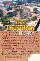 The Thusulian Theory