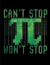 Can't Stop Won't Stop