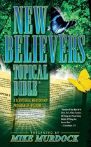 The New Believer's Topical Bible
