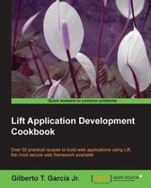 Lift Application Development Cookbook