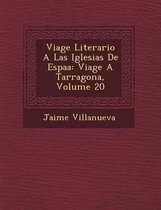 Viage Literario a Las Iglesias de Espa a