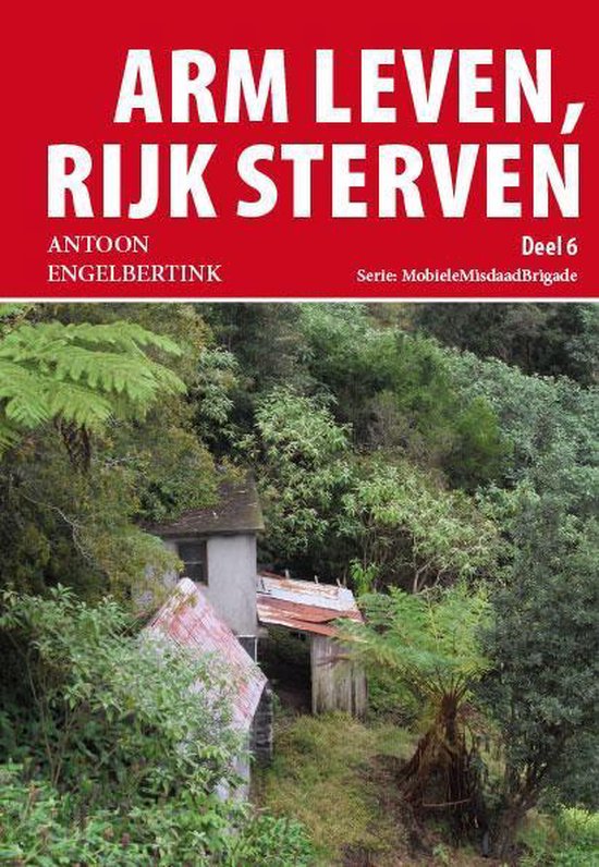 Cover van het boek 'Arm leven, rijk sterven'