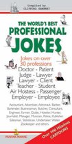 The World's Best Professional Jokes