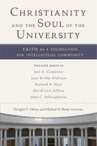 Christianity and the Soul of the University