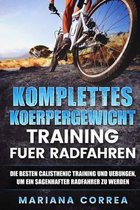 Komplettes Koerpergewicht Training Fuer Radfahren