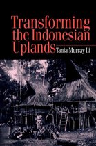 Studies in Environmental Anthropology- Transforming the Indonesian Uplands