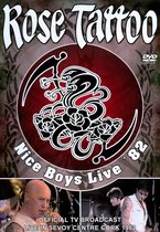 Rose Tattoo - Nice Boys (Live '82)