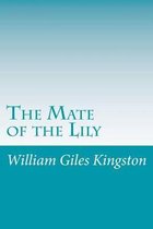 The Mate of the Lily