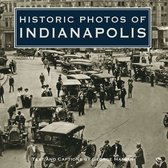 Historic Photos - Historic Photos of Indianapolis