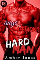 HARD MAN: Ange ou Démon ? (-18)