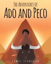 The Adventures of Ado and Peco