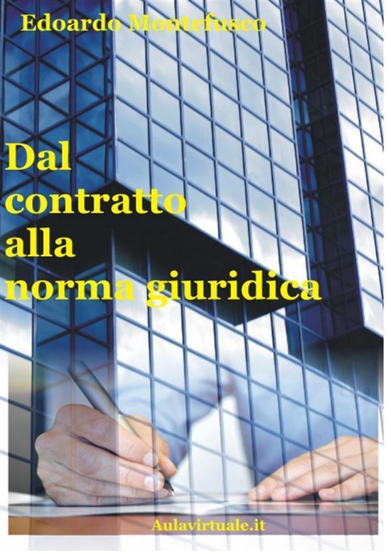 Dal contratto alla norma giuridica - cover