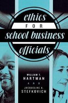 Ethics for School Business Officials