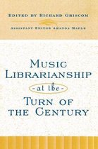 Music Library Association Technical Reports- Music Librarianship at the Turn of the Century
