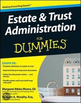Estate and Trust Administration For Dummies