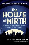 AN AMERICAN CLASSIC - The House of Mirth