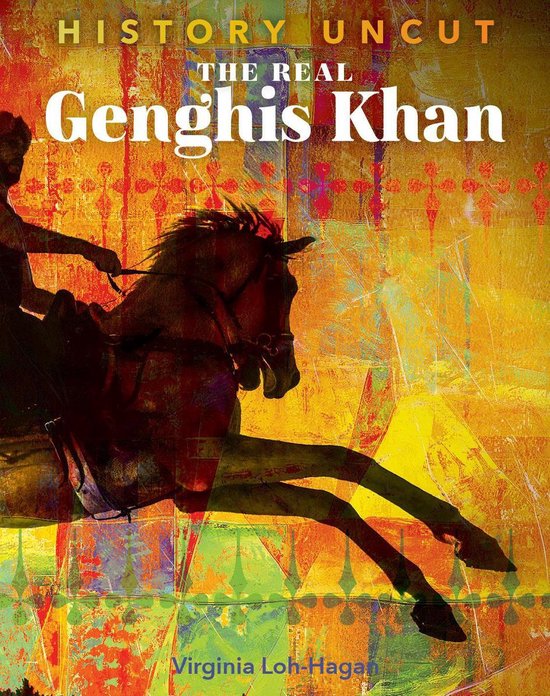 History Uncut - The Real Genghis Khan - cover