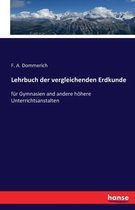 Lehrbuch der vergleichenden Erdkunde