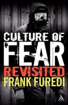 Culture of Fear Revisited
