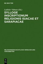 Religionsgeschichtliche Versuche Und Vorarbeiten- Sylloge inscriptionum religionis Isiacae et Sarapiacae