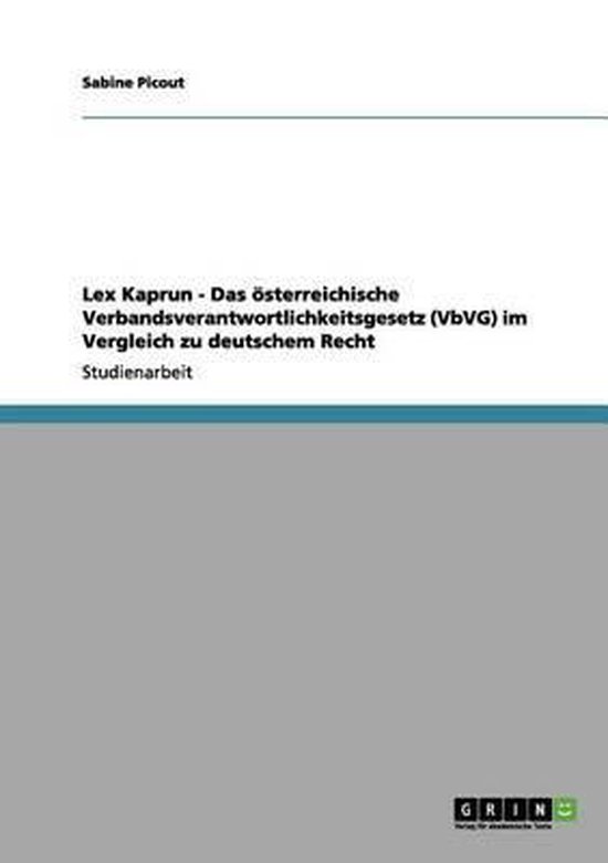 Lex Kaprun - Das oesterreichische Verbandsverantwortlichkeit ... - cover