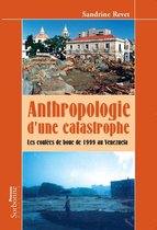 Monde hispanophone - Anthropologie d'une catastrophe
