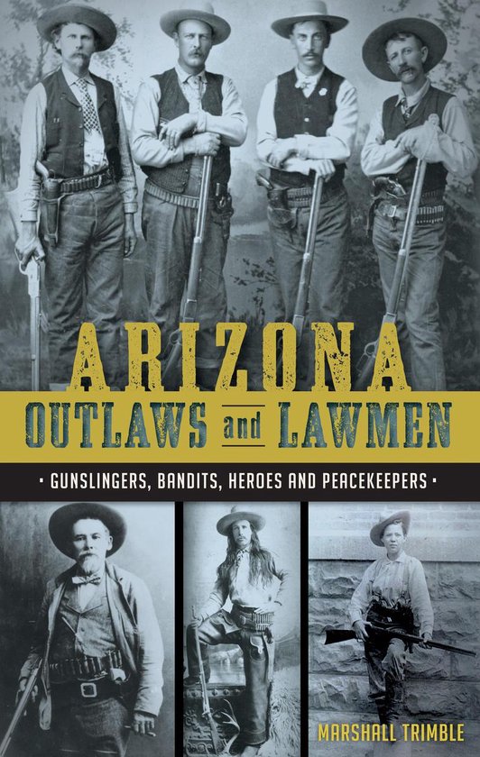 Arizona Outlaws and Lawmen - cover