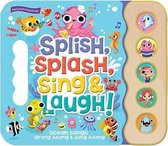 Splish Splash Sing and Laugh