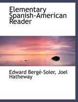 Elementary Spanish-American Reader