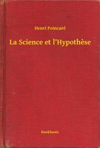 La Science et l'Hypothese