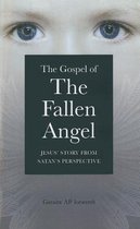 The Gospel of the Fallen Angel
