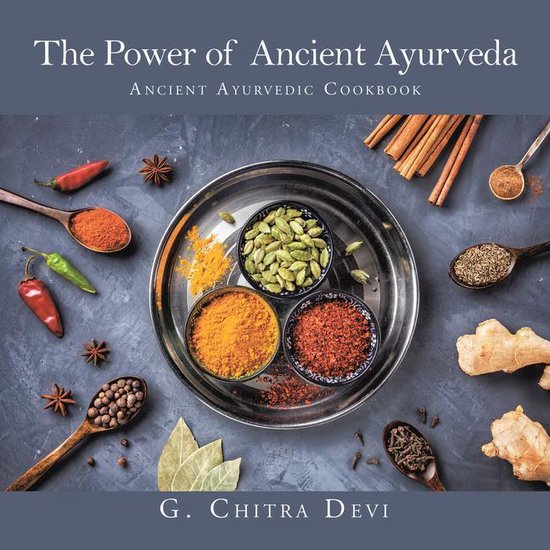 The Power of Ancient Ayurveda - cover
