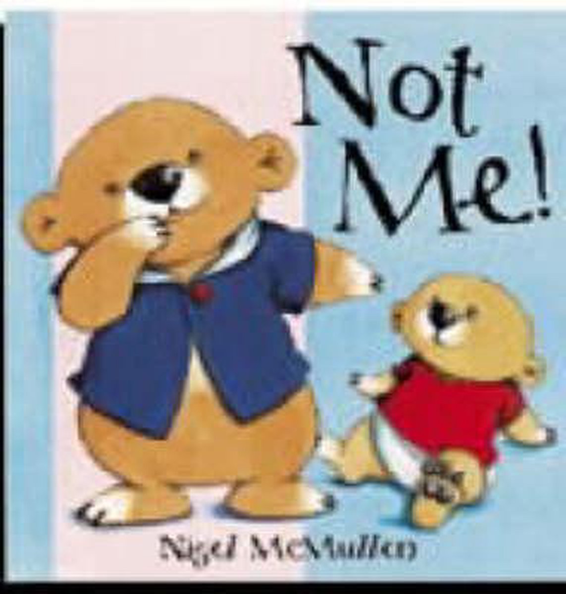 Not Me! op Prijzenvolger.com