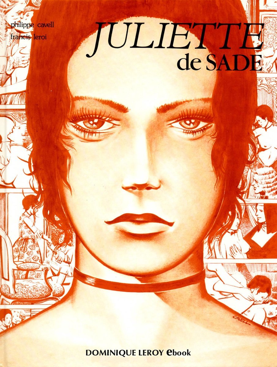 Histoire De Juliette Ou Les Prospérités Du Vice