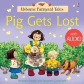 Usborne Farmyard Tales - Pig Gets Lost: For tablet devices: For tablet devices