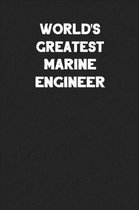 World's Greatest Marine Engineer