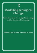 UCL Institute of Archaeology Publications - Modelling Ecological Change
