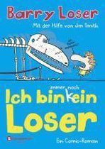 Ich bin immer noch (k)ein Loser