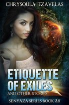 Senyaza Series 4 - Etiquette of Exiles
