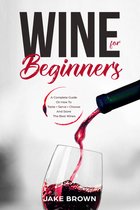 Wine For Beginners