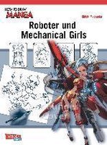 How To Draw Manga: Roboter und Mechanical Girls