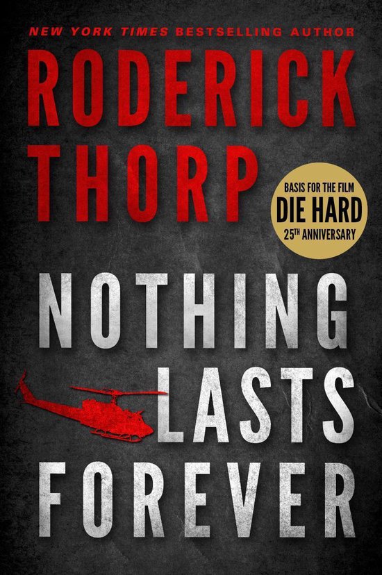 Nothing Lasts Forever (Basis for the Film Die Hard) - cover