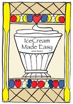 James Newton Cookbooks - IceCream Made Easy