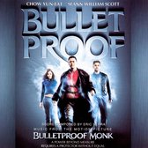 Bulletproof Monk [Original Motion Picture Soundtrack]