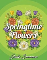 Springtime Flowers - Jade Summer Coloring Book - Kleurboek voor volwassenen