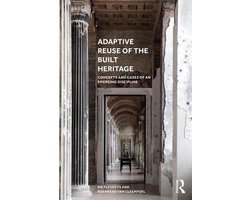 Adaptive Reuse of the Built Heritage
