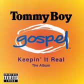 Keeping It Real [Tommy Boy]