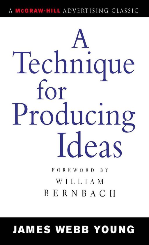 A Technique for Producing Ideas - cover