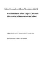 Parallelization of an Object-Oriented Unstructured Aeroacoustics Solver