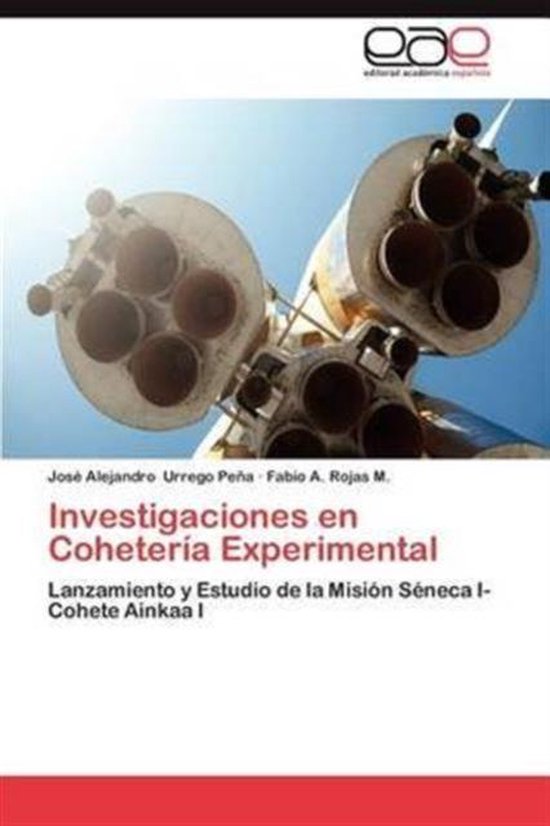 Investigaciones En Coheteria Experimental - cover